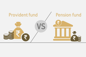 Difference: Pension Plans vs. Provident Fund